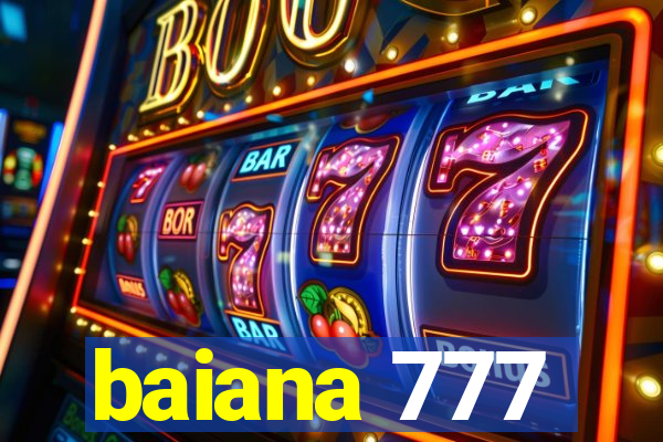 baiana 777